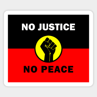 No justice No peace - Aborigines Sticker